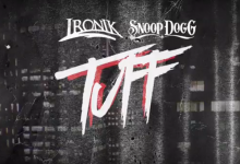 Ironik – Tuff [ft Snoop Dogg]