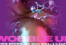 Chris Brown – Wobble Up ft. Nicki Minaj, G-Eazy