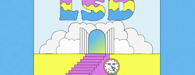 LSD – Heaven Can Wait ft. Sia, Diplo, Labrinth