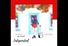 Hitha – Independent (Official Music Video)