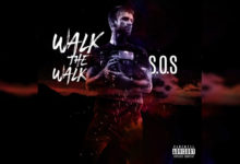 The S.O.S – Walk The Walk Pt.1 (freestyle)