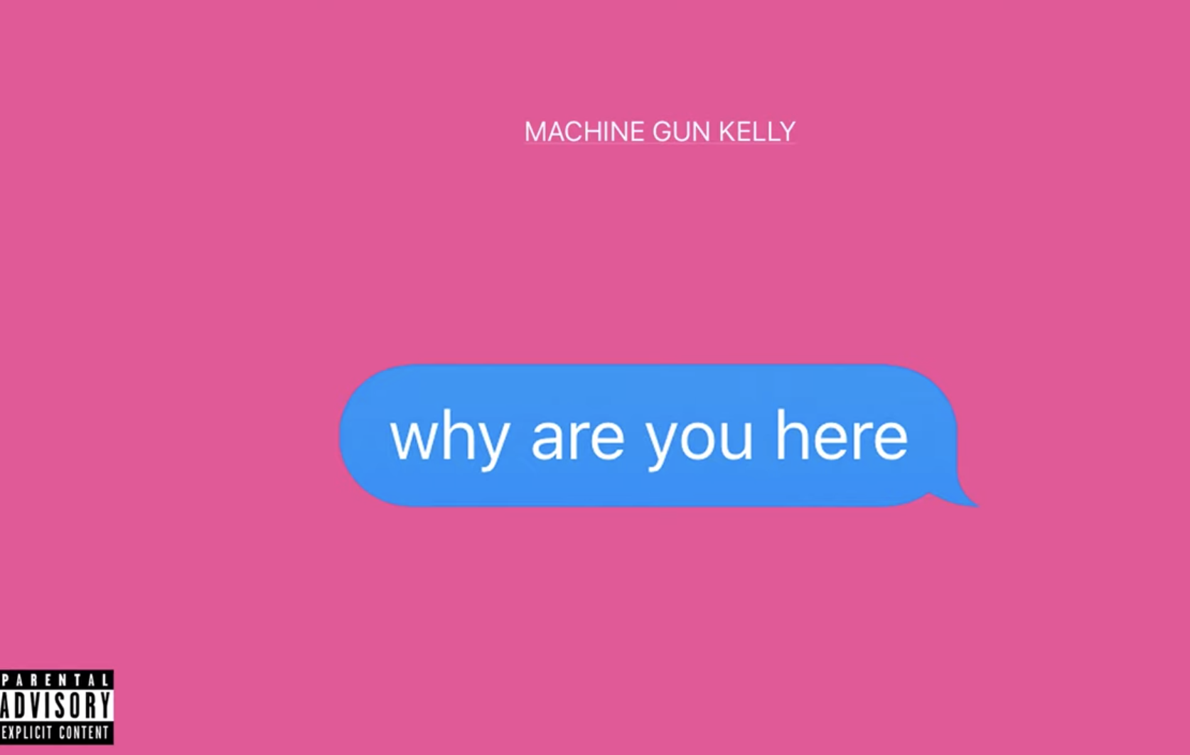 Песня какая why. Machine Gun Kelly why are you here. Машин Ган Келли why are you here. Machine Gun Kelly обложка альбома. You are here.