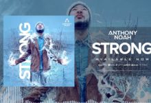 Anthony Noah – Strong (Audio)